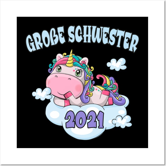 Einhorn Große Schwester 2021 Schwestern Wall Art by Foxxy Merch